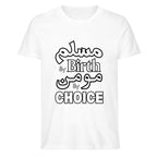 Muslim by Birth, Momin by Choice – Islamic Faith Statement T-Shirt