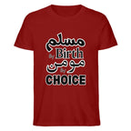 Muslim by Birth, Momin by Choice – Islamic Faith Statement T-Shirt