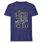 Muslim by Birth, Momin by Choice – Islamic Faith Statement T-Shirt